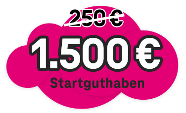 1500 € Startguthaben 1500 € Startguthaben
